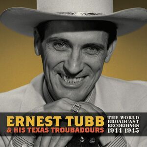 Ernest Tubb - World Broadcast Recordings 1944-1945  LP LP